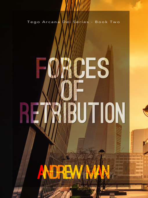 Title details for Forces of Retribution by Andrew Man - Available